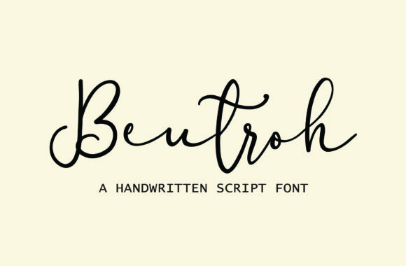 Beutroh: A Luxurious Handwritten Font for Small Business Branding