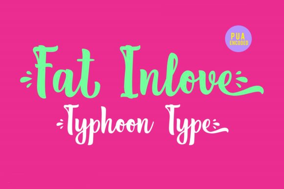 Fat Inlove: A Stylish Script Font for Modern Editorial Design