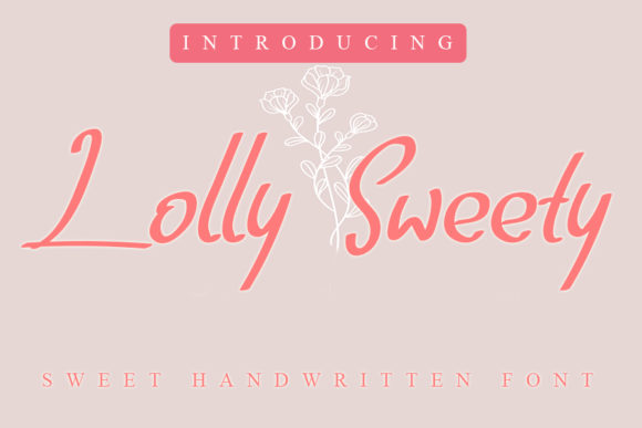 Lolly Sweety: A Whimsical Script Font Review