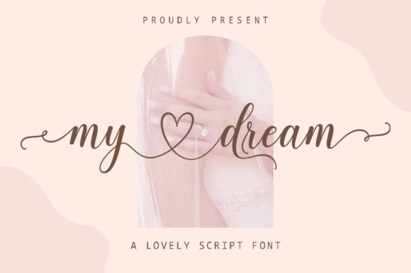 My Dream: A Luxury Handwritten Font for Your Brand